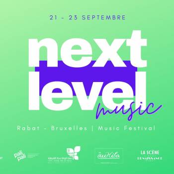 “Next Level Music”, le nouveau festival qui débarque à Rabat